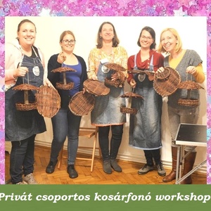 PRIVÁT LEÁNYBÚCSÚ SZÜLETÉSNAP ÉLMÉNYFONÓ WORKSHOP az otthonodban - kosárfonó workshop - Meska.hu