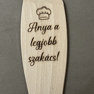 Gravírozott fa fakanál Anyák napjára � Anya a legjobb szakács felirattal, Otthon & Életmód, Konyhafelszerelés, tálalás, Sütés, főzés, Fakanál & Fakanáltartó, Gravírozás, pirográfia, MESKA