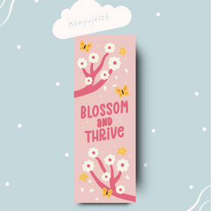 Blossom and thrive könyvjelző könyvmolyoknak, Művészet, Grafika & Illusztráció, Egyéb rajzok, Fotó, grafika, rajz, illusztráció, MESKA
