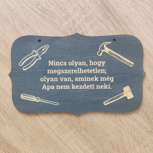 Műhely tábla apának  testreszabható, Esküvő, Dekoráció, Tábla & Jelzés, Famegmunkálás, MESKA
