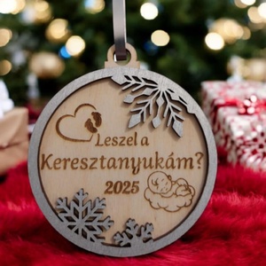 Karácsonyfadísz keresztszülő felkéréshez - karácsony - karácsonyi lakásdekoráció - karácsonyfadíszek - Meska.hu