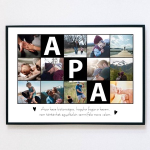 Apa feliratú - fényképes poszter, falikép - Apák napjára, Otthon & Életmód, Dekoráció, Kép & Falikép, Plakát, Fotó, grafika, rajz, illusztráció, MESKA