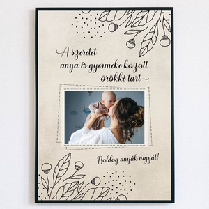 Fényképes anyák napi falikép - Anyák napjára, Otthon & Életmód, Dekoráció, Kép & Falikép, Plakát, Fotó, grafika, rajz, illusztráció, MESKA
