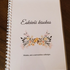Esküvői kisokos, esküvőszervező füzet, segédlet - Meska.hu