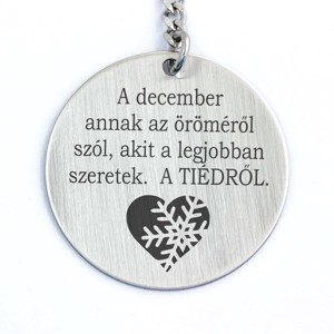 December öröméről szól acél medálos kulcstartó, Táska & Tok, Kulcstartó & Táskadísz, Kulcstartó, , MESKA