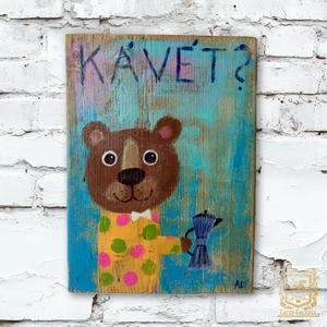 Ki kér Kávét? - Rusztikus Fatábla, Vicces Ajándék ötlet - Egyedi Falidísz, Konyha, Medve, Mackó - Meska.hu