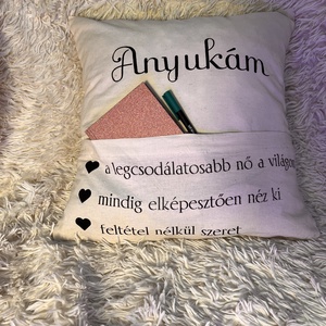 Anyukám - díszpárna - karácsony - karácsonyi ajándékozás - karácsonyi ajándékcsomagolás - Meska.hu