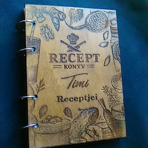 Egyedi,Névre Szóló,Rusztikus,Üres Receptkönyv Fa Borítóval A5 Méretű, Otthon & Életmód, Konyhafelszerelés, tálalás, Sütés, főzés, Receptfüzet, Famegmunkálás, Gravírozás, pirográfia, MESKA