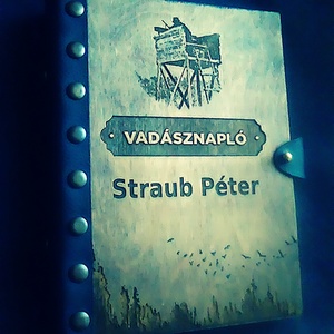 Névreszóló Vadásznapló, Gravirozott Fa Borítóval,Műbőr kötéssel - játék & sport - sport és kikapcsolódás - vadászat - Meska.hu