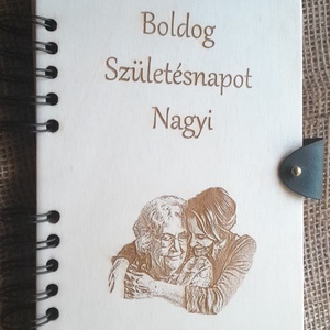 Születésnapi Köszöntő Könyv,Nagymamának,Fából készült,Fotó Gravirozott,Könyvecske,Spirálkötéssel. - otthon & életmód - papír, írószer - mappa - Meska.hu