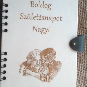 Születésnapi Köszöntő Könyv,Nagymamának,Fából készült,Fotó Gravirozott,Könyvecske,Spirálkötéssel. - otthon & életmód - papír, írószer - mappa - Meska.hu