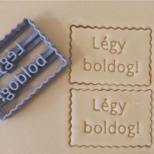 Légy boldog! kekszmintázó - otthon & életmód - konyhafelszerelés, tálalás - sütés, főzés - sütikiszúró - Meska.hu