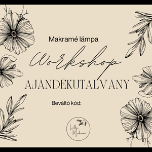 Makramé lámpa workshop ajándékutalvány, DIY (Csináld magad), Workshop & Tanfolyam, Csomózás, MESKA