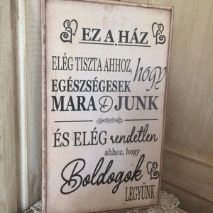 Ez a ház tábla - Meska.hu Ez a ház tábla - Meska.hu