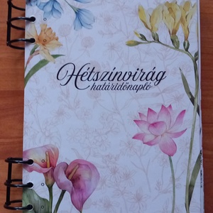 Hétszínvirág határidőnapló , Otthon & Életmód, Papír, írószer, Jegyzetfüzet & Napló, , MESKA