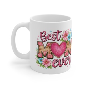 Best Mom Ever - Legjobb Anya bögre, Ajándék anyukáknak, Anyák napja - Meska.hu