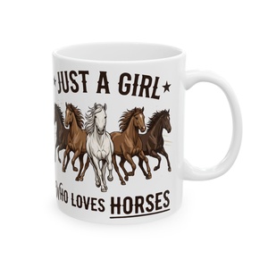 Just a Girl Who Loves Horses Kerámia Bögre � Vadnyugati Lovas Design, Lovas Ajándék Lányoknak - otthon & életmód - konyhafelszerelés, tálalás - tálalás - bögre & csésze - Meska.hu