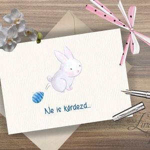 Húsvéti Képeslap, Vicces Húsvéti lap, Boldog Húsvétot, Húsvéti üdvözlőlap, Húsvéti Nyuszi, Nyúl, tojás - otthon & életmód - papír, írószer - ajándékozás kellékei - képeslap, üdvözlőlap - Meska.hu