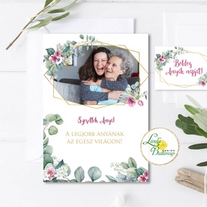 Anyák napi Képeslap, Saját Fotóval és egyedi szöveggel,Kísérőkártyával együtt, Anyának, Anya lap, Anyáknapi ajándék, Otthon & Életmód, Papír, írószer, Képeslap, üdvözlőlap, Fotó, grafika, rajz, illusztráció, Mindenmás, MESKA