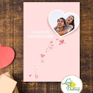 Egyedi Valentin napi képeslap saját fotóval, fényképes , Otthon & Életmód, Papír, írószer, Képeslap, üdvözlőlap, Ajándékozás kellékei, Fotó, grafika, rajz, illusztráció, Mindenmás, MESKA