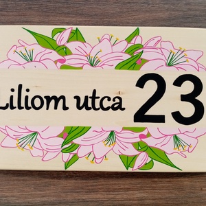 Házszám, házszámtábla, utcatábla- Liliom, házszám . - otthon & életmód - ház & kert - házszám - Meska.hu
