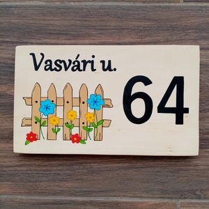 Házszám, házszámtábla, utcatábla- Kerítés virágokkal , házszám ., Otthon & Életmód, Ház & Kert, Házszám, Festészet, Festett tárgyak, MESKA
