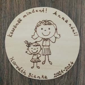 Óvódai ballagó ajándék Óvónéninek, dadus néninek, névtábla, felirat, Otthon & Életmód, Dekoráció, Fali és függő dekoráció, Betű & Név, Festett tárgyak, Gravírozás, pirográfia, MESKA