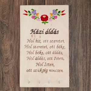 Fali kulcstartó, fali kulcsakasztó, kép, dekoráció- Házi Áldás Kalocsai mintával ., Otthon & Életmód, Dekoráció, Fali és függő dekoráció, Fali kulcstartó, Festészet, Gravírozás, pirográfia, MESKA
