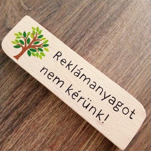 Reklámanyagot nem kérünk! - fa névtábla - otthon & életmód - ház & kert - névtábla - Meska.hu
