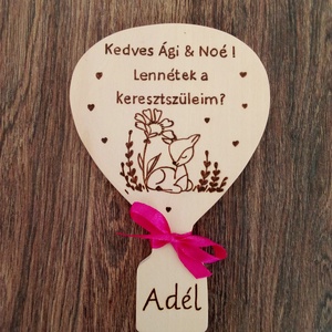 Keresztszülő felkérő táblácska , fakép, felirat, tábla - Hőlégballon - Meska.hu