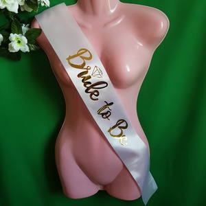 Bride to be feliratú szatén vállszalag lánybúcsúra - esküvő - lánybúcsú - Meska.hu