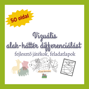 Segédanyagok alak-háttér differenciálás fejlesztéséhez (nyomtatható) - Meska.hu
