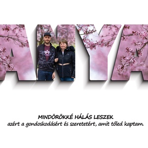 ANYA feliratú fotókollázs, általad küldött fényképekből, Esküvő, Emlék & Ajándék, Szülőköszöntő ajándék, Fotó, grafika, rajz, illusztráció, MESKA