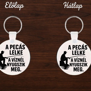 Kerek kulcstartó � A pecás lelke a víznél nyugszik meg, Táska & Tok, Kulcstartó & Táskadísz, Kulcstartó, Festett tárgyak, MESKA
