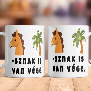 Humoros kávés bögre � Lősznak is van vége, Otthon & Életmód, Konyhafelszerelés, tálalás, Tálalás, Bögre & Csésze, Festett tárgyak, MESKA