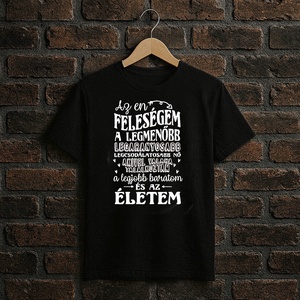 Férfi póló � Az én feleségem felirattal, Ruha & Divat, Férfi ruha, Póló, Festett tárgyak, MESKA