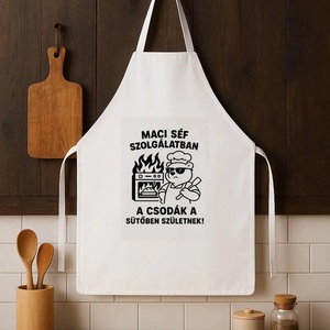 Macis séf konyhai kötény � A csodák a sütőben születnek, Otthon & Életmód, Konyhafelszerelés, tálalás, Konyhai textil, Kötény, Festett tárgyak, MESKA