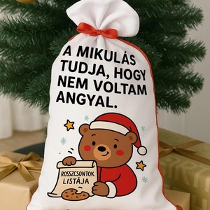 Mikulás zsák � A Mikulás tudja, hogy nem voltam angyal � rosszcsontok listája (egyedi) - Meska.hu