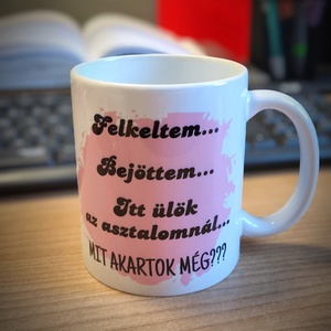 Bögre kevésbé motiváltaknak :) - otthon & életmód - konyhafelszerelés, tálalás - tálalás - bögre & csésze - Meska.hu