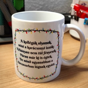 Karácsonyi bögre - kollégáknak - otthon & életmód - konyhafelszerelés, tálalás - tálalás - bögre & csésze - Meska.hu