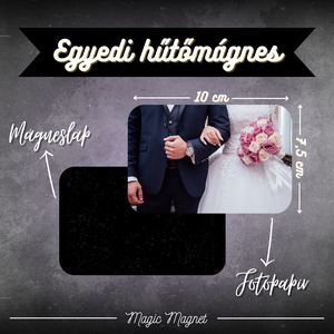 Egyedi Esküvői Hűtőmágnes  10  7,5 cm, Otthon & Életmód, Konyhafelszerelés, tálalás, Konyhai dekoráció, Hűtőmágnes, Fotó, grafika, rajz, illusztráció, Mindenmás, MESKA
