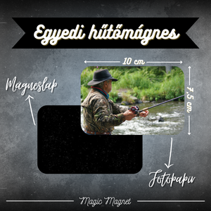 Egyedi Horgász Hűtőmágnes  10  7,5 cm, Otthon & Életmód, Konyhafelszerelés, tálalás, Konyhai dekoráció, Hűtőmágnes, Fotó, grafika, rajz, illusztráció, Mindenmás, MESKA