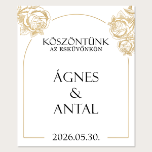 Esküvői üdvözlőtábla arany színű rózsamintával (digitális termék) - esküvő - dekoráció - tábla & jelzés - Meska.hu