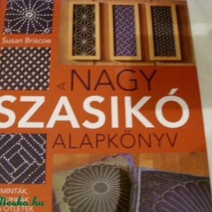 Japán pachwork - nagy Szasikó könyv - kellékek & szerszámok - méteráru - Meska.hu
