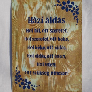 Házi áldás - síkból kiemelkedő, fényes betűkkel és mintával - otthon & lakás - spiritualitás & vallás - házi áldás - Meska.hu Házi áldás - síkból kiemelkedő, fényes betűkkel és mintával - otthon & lakás - spiritualitás & vallás - házi áldás - Meska.hu