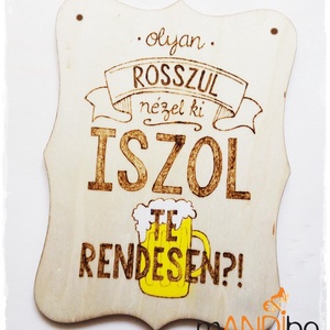 Iszol rendesen - vicces pirogravírozott képecske, Otthon & Életmód, Dekoráció, Kép & Falikép, Táblakép, Gravírozás, pirográfia, MESKA