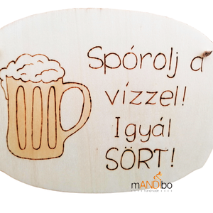 Vicces képecske sörkedvelőknek, Otthon & Életmód, Dekoráció, Kép & Falikép, Táblakép, Gravírozás, pirográfia, MESKA