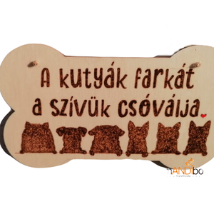 A kutyák farkát a szívük csóválja csont formájú kopogtató - pirogravírozott képecske, Otthon & Életmód, Dekoráció, Ajtó- és ablak dekoráció, Ajtótábla, Gravírozás, pirográfia, MESKA