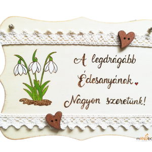 A legdrágább édesanyának - hóvirágos pirogravírozott kép  - Meska.hu
