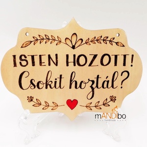 Isten hozott, csokit hoztál - vicces pirogravírozott kép , Otthon & Lakás, Dekoráció, Kép & Falikép, Fából készült kép, Gravírozás, pirográfia, MESKA